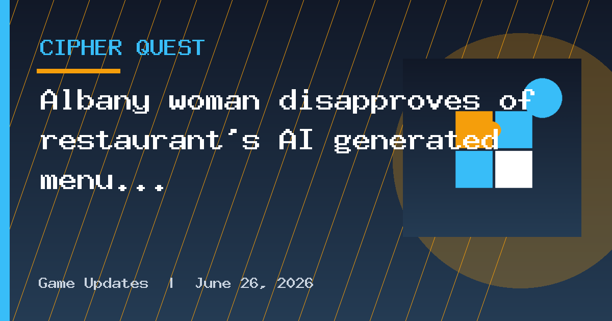 Albany woman disapproves of restaurant’s AI generated menu. Then the restaurant