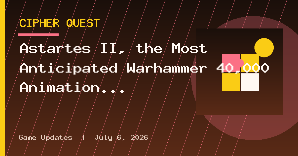 Astartes II, the Most Anticipated Warhammer 40,000 Animation Ever, Has a New