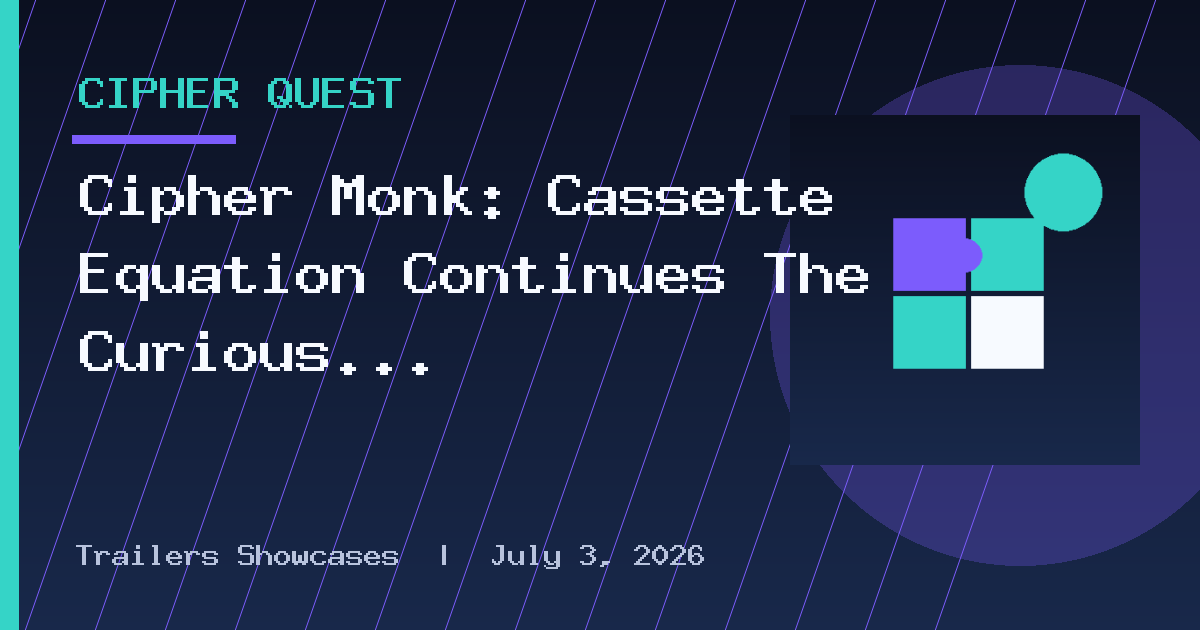 Cipher Monk: Cassette Equation Continues The Curious Puzzle Series