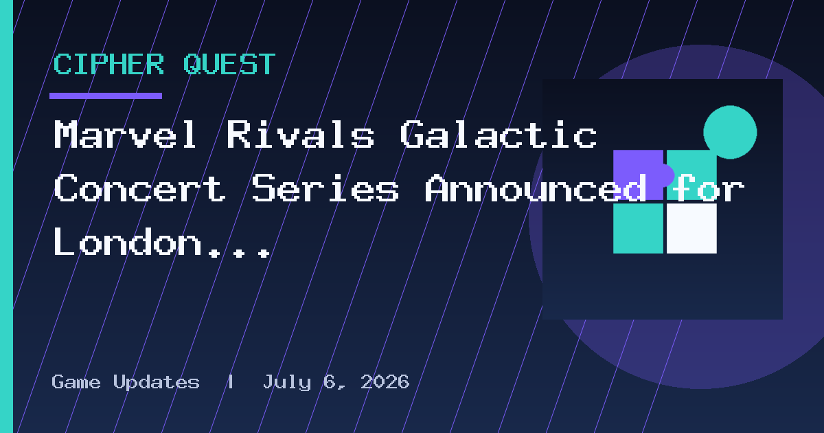 Marvel Rivals Galactic Concert Series Announced for London and Los Angeles