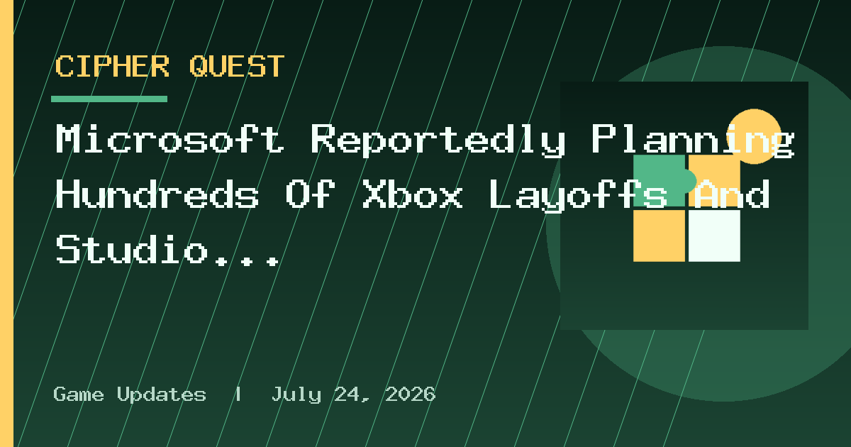 Microsoft Reportedly Planning Hundreds Of Xbox Layoffs And Studio Consolidations