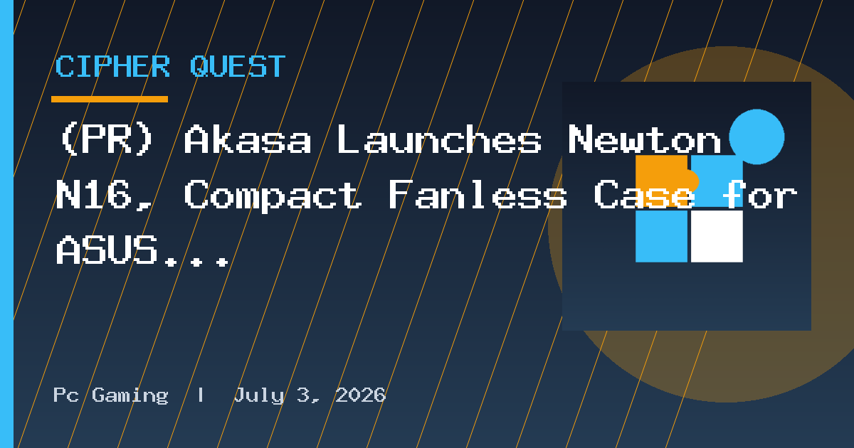 (PR) Akasa Launches Newton N16, Compact Fanless Case for ASUS NUC 16 Pro