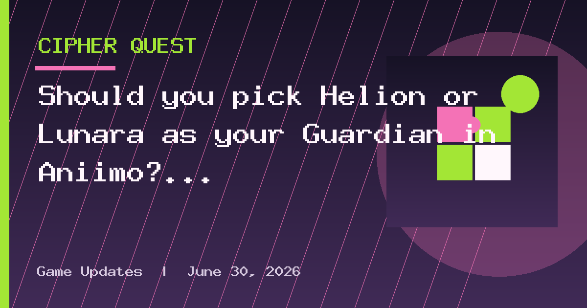 Should you pick Helion or Lunara as your Guardian in Aniimo?